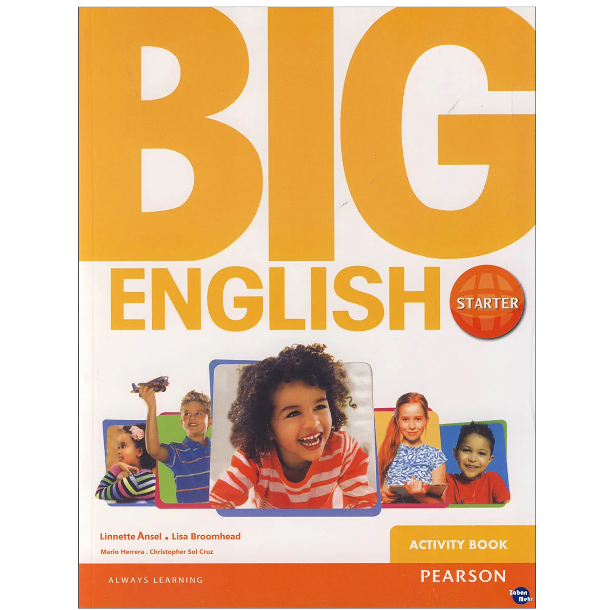 کتاب Big English Starter اثر جمعی از نویسندگان انتشارات زبان مهر