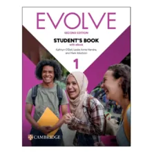 کتاب Evolve 1 2nd اثر جمعی از نویسندگان انتشارات CAMBRIDGE