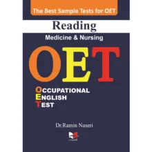 کتاب بهترین نمونه تست های آزمون OET Reading (Medicine & Nursing) دکتر رامین ناصری انتشارات آبادیس طب