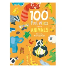 کتاب First Words Exploring Animals 100 اثر Anastasiya Rudyk انتشارات Sweet Cherry