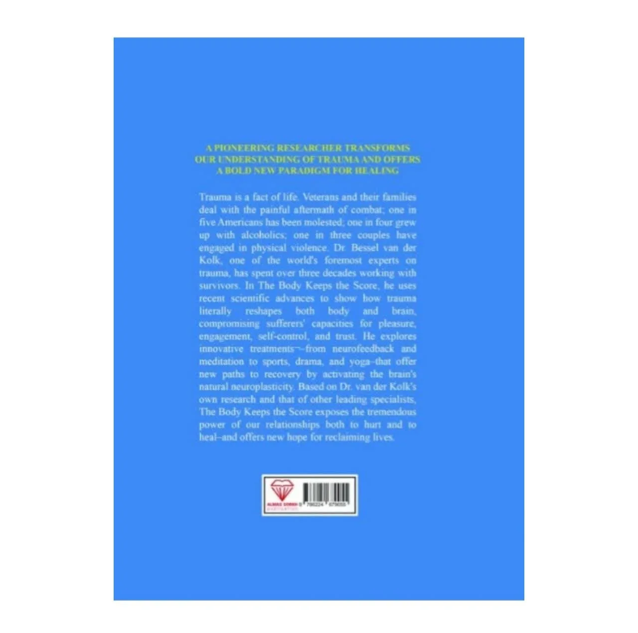 کتاب The Body Keeps The Score اثر بسل ون درکولک  انتشارات الماس سرخ