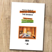 کتاب راهنمای کاربردی طراحی داخلی اثر مری گیلیت ترجمه ارمیا ذوالریاستین انتشارات پشوتن 3 جلدی