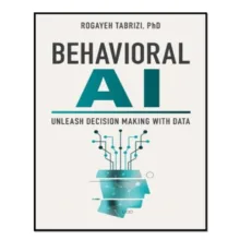 کتاب Behavioral AI اثر Rogayeh Tabrizi انتشارات آوای مؤلف