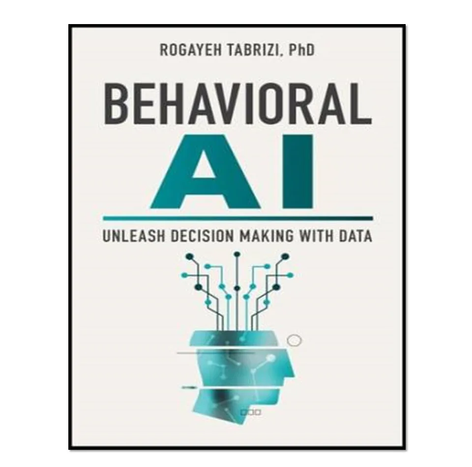 کتاب Behavioral AI اثر Rogayeh Tabrizi انتشارات آوای مؤلف