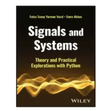 کتاب Signals and Systems اثر Fatoş Tunay Yarman Vural and Emre Akbaş انتشارات آوای مؤلف