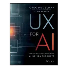 کتاب UX for AI اثر Greg Nudelman and Daria Kempka انتشارات آوای مؤلف